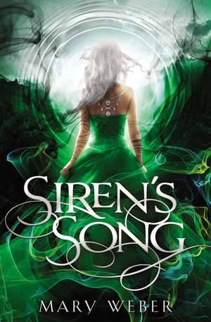 Siren's Song de Mary Weber