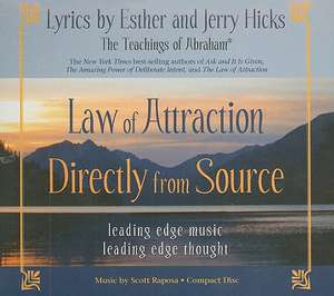 Law of Attraction Directly from Source: Leading Edge Thought, Leading Edge Music de Scott Raposa