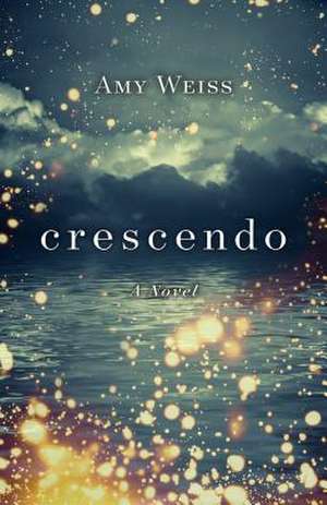 Crescendo de Amy Weiss