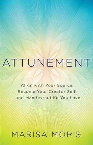 Attunement de Marisa Moris