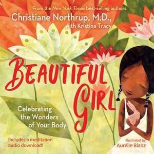 Beautiful Girl de Christiane Northrup