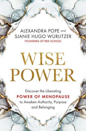 Wise Power de Alexandra Pope
