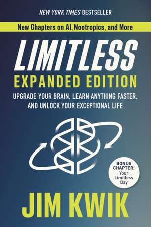 Limitless Expanded Edition de Jim Kwik