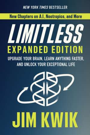 Limitless Expanded Edition de Jim Kwik