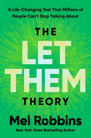 The Let Them Theory de Mel Robbins