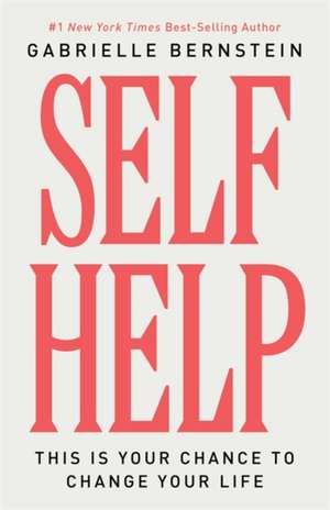 Self Help de Gabrielle Bernstein