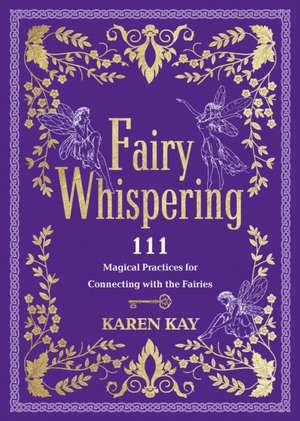 Fairy Whispering de Karen Kay