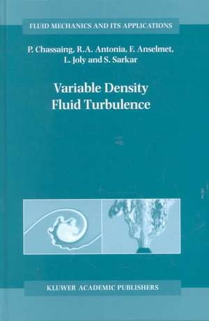 Variable Density Fluid Turbulence de P. Chassaing