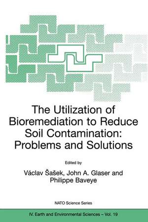 The Utilization of Bioremediation to Reduce Soil Contamination: Problems and Solutions de Václav Sasek