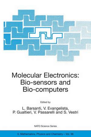 Molecular Electronics: Bio-sensors and Bio-computers de L. Barsanti