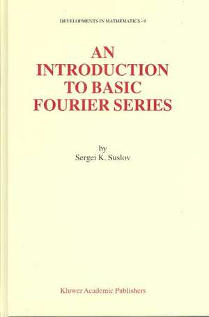 An Introduction to Basic Fourier Series de Sergei Suslov