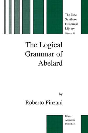 The Logical Grammar of Abelard de R. Pinzani