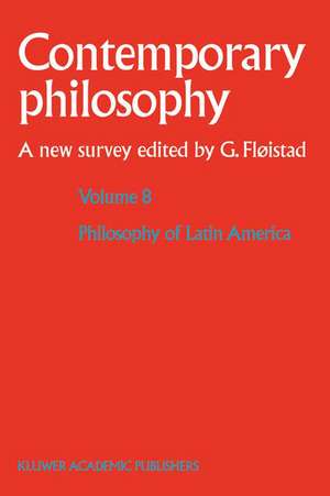 Philosophy of Latin America de Guttorm Fløistad