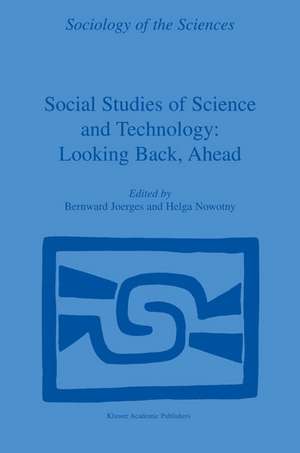 Social Studies of Science and Technology: Looking Back, Ahead de B. Joerges