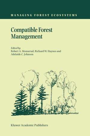 Compatible Forest Management de Robert A. Monserud