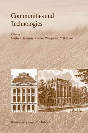 Communities and Technologies de M.H. Huysman