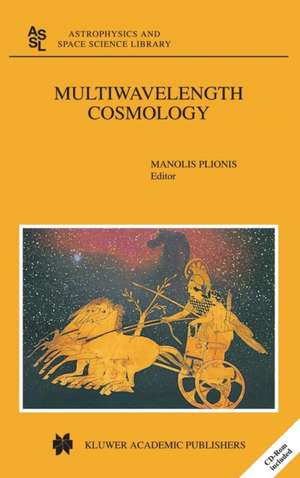 Multiwavelength Cosmology de Manolis Plionis