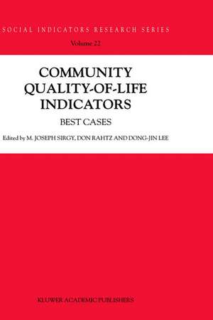 Community Quality-of-Life Indicators: Best Cases de M. Joseph Sirgy