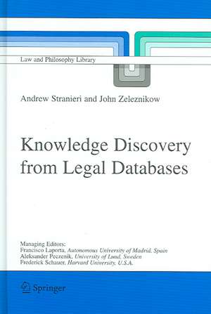 Knowledge Discovery from Legal Databases de Andrew Stranieri