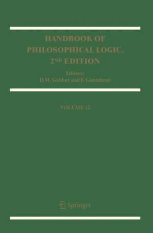 Handbook of Philosophical Logic: Volume 12 de D. M. Gabbay