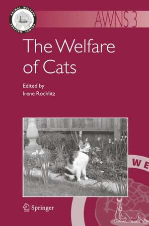 The Welfare of Cats de Irene Rochlitz