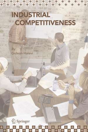 Industrial Competitiveness: Cost Reduction de Gideon Halevi