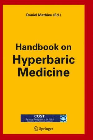 Handbook on Hyperbaric Medicine de Daniel Mathieu