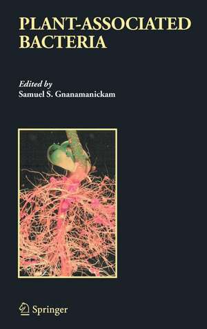 Plant-Associated Bacteria de Samuel S. Gnanamanickam