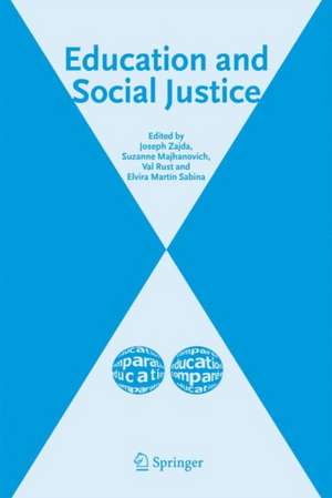 Education and Social Justice de J. Zajda