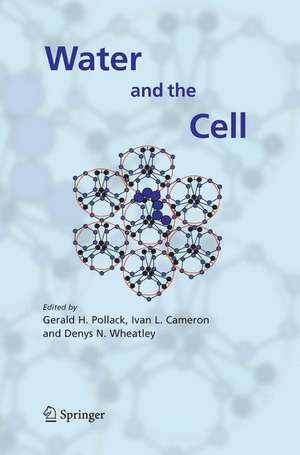 Water and the Cell de Gerald H. Pollack