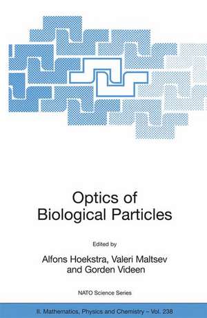 Optics of Biological Particles de Alfons Hoekstra