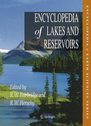 Encyclopedia of Lakes and Reservoirs de Lars Bengtsson