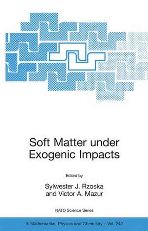 Soft Matter under Exogenic Impacts de Sylwester J. Rzoska