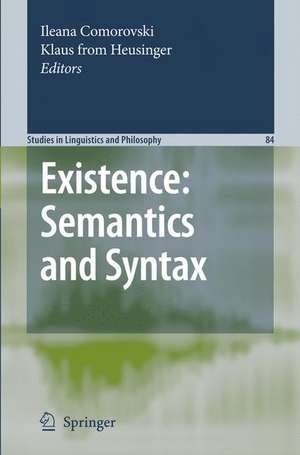 Existence: Semantics and Syntax de Ileana Comorovski