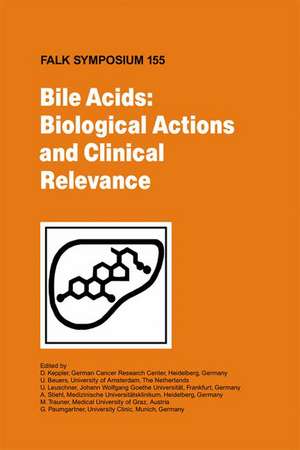 Bile Acids: Biological Actions and Clinical Relevance de D. Keppler