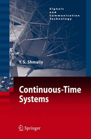 Continuous-Time Systems de Yuriy Shmaliy