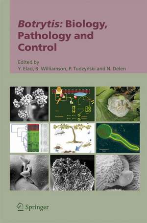 Botrytis: Biology, Pathology and Control de Y. Elad