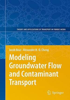 Modeling Groundwater Flow and Contaminant Transport de Jacob Bear