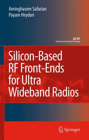 Silicon-Based RF Front-Ends for Ultra Wideband Radios de Aminghasem Safarian