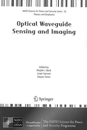 Optical Waveguide Sensing and Imaging de Wojtek J. Bock