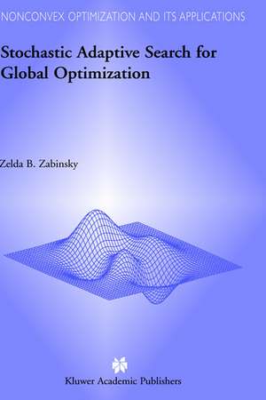 Stochastic Adaptive Search for Global Optimization de Z.B. Zabinsky