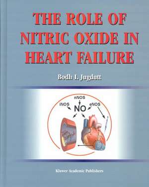 The Role of Nitric Oxide in Heart Failure de Bodh I. Jugdutt