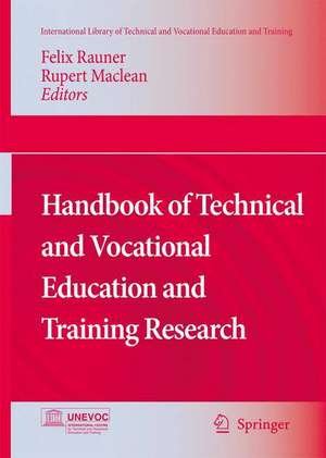 Handbook of Technical and Vocational Education and Training Research de Felix Rauner