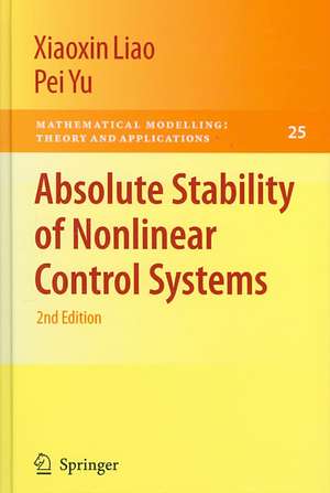 Absolute Stability of Nonlinear Control Systems de Xiaoxin Liao