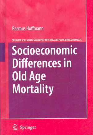 Socioeconomic Differences in Old Age Mortality de Rasmus Hoffmann