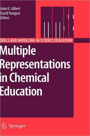 Multiple Representations in Chemical Education de John K. Gilbert