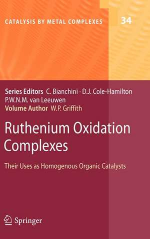 Ruthenium Oxidation Complexes de William P Griffith