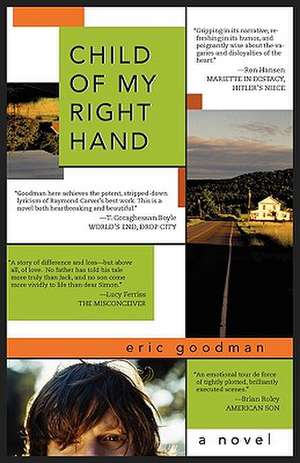 Child of My Right Hand de Eric K. Goodman