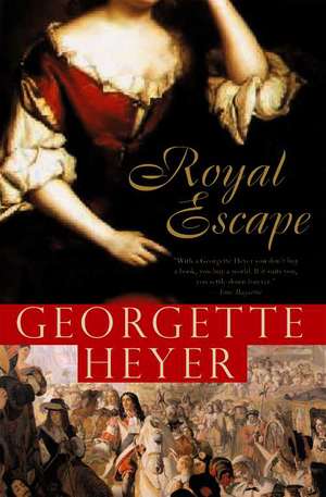 Royal Escape de Georgette Heyer