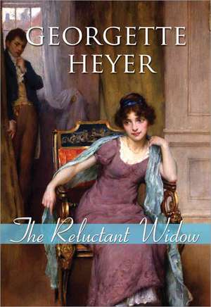 The Reluctant Widow de Georgette Heyer